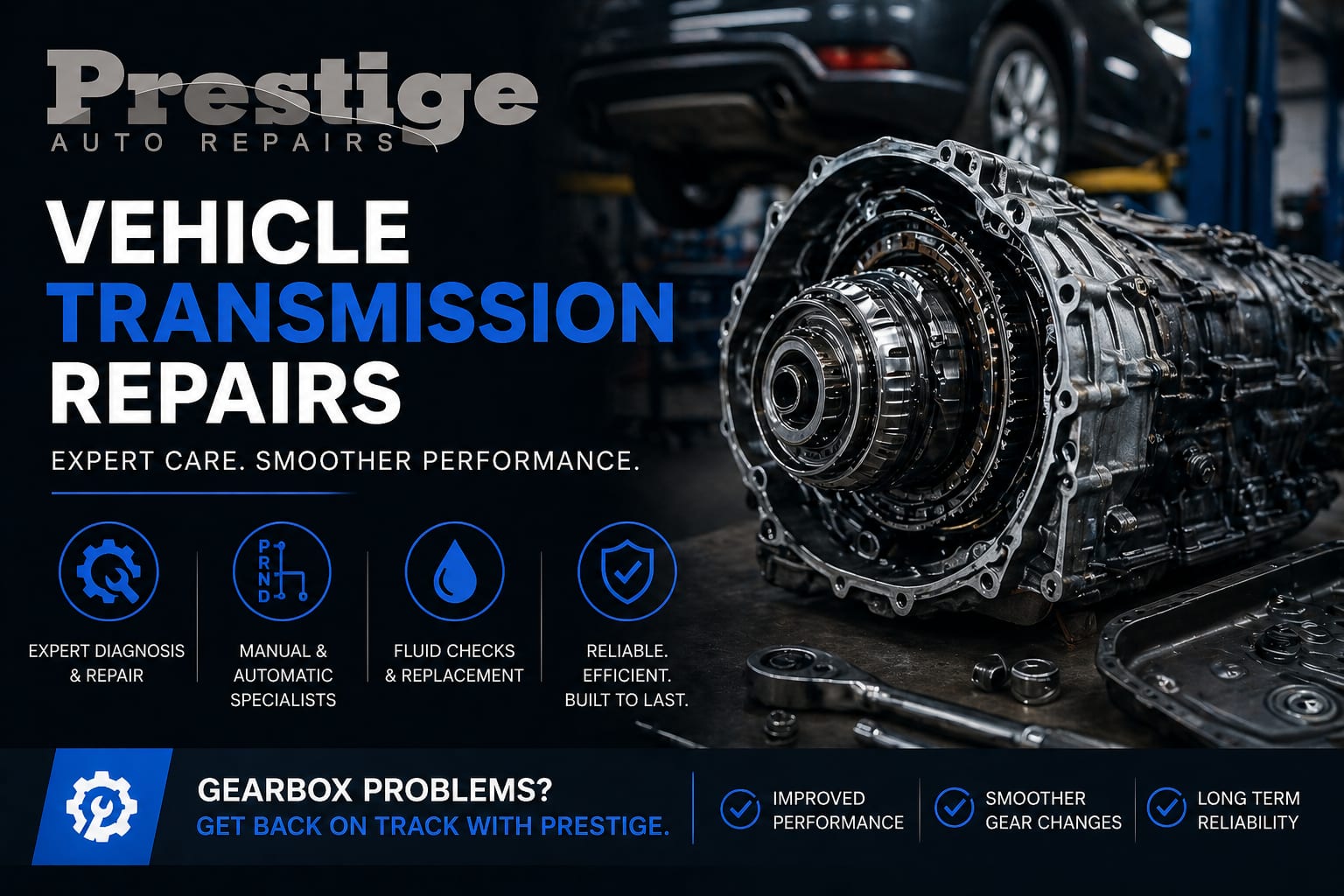 Vehicle transmission repair service at Prestige Auto Repairs showing gearbox and internal components